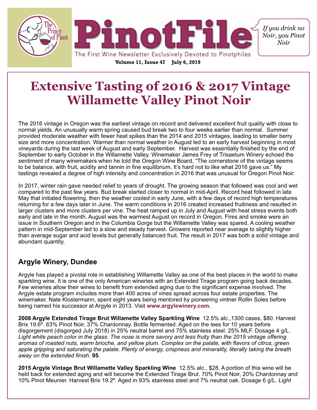 Extensive Tasting of 2016 & 2017 Vintage Willamette Valley Pinot Noir