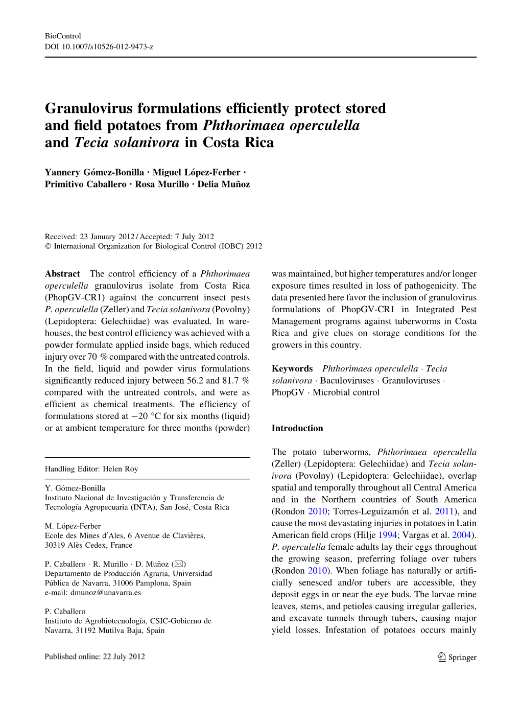 Granulovirus Formulations Efficiently Protect Stored and Field Potatoes