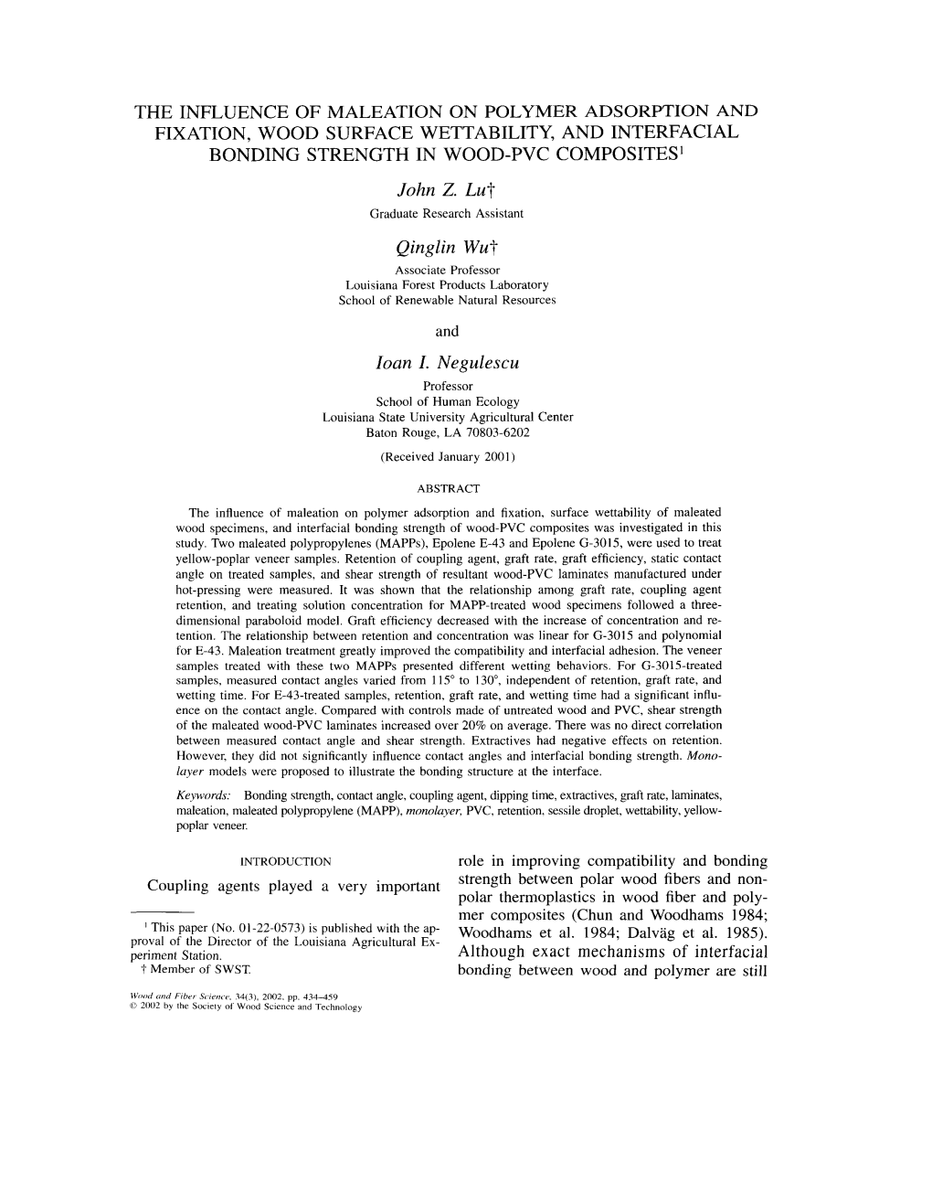 THE INFLUENCE of MALEATION on POLYMER ADSORPTION and FIXATION, WOOD SURFACE WETTABILITY, and INTERFACIAL BONDING STRENGTH in WOOD-PVC COMPOSITES1 John 2