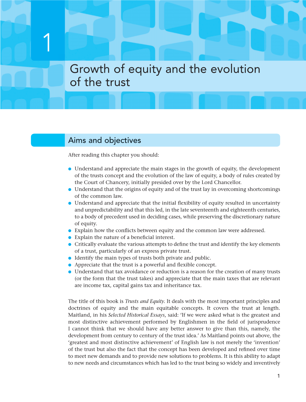 Growth of Equity and the Evolution of the Trust