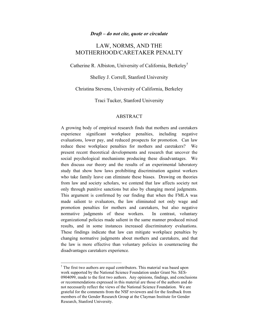 Law, Norms, and the Motherhood/Caretaker Penalty