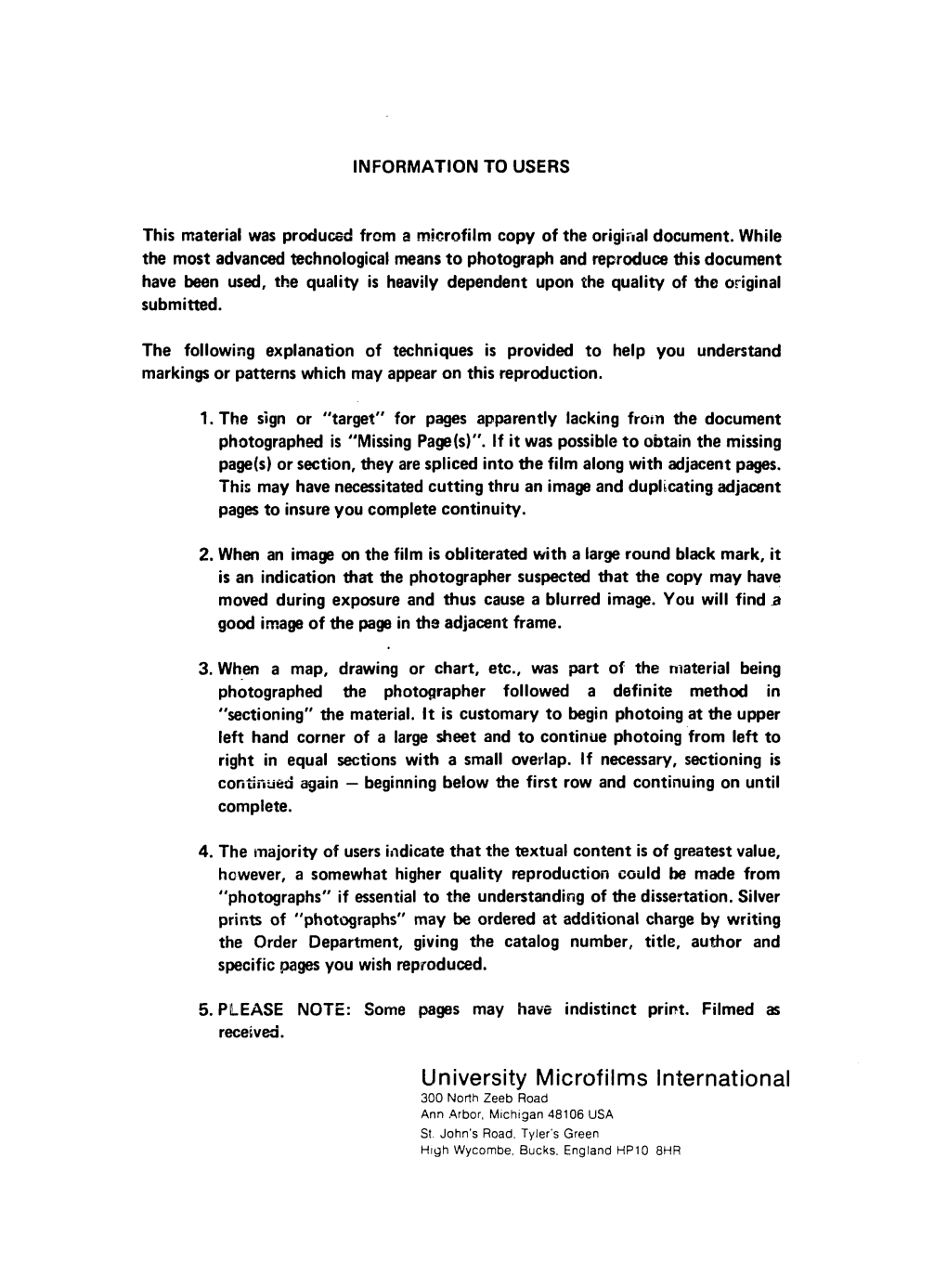 University Microfilms International 300 North Zeeb Road Ann Arbor, Michigan 48106 USA St, John's Road, Tyler's Green High Wycombe, Bucks, England HP10 BHR 78-12,337