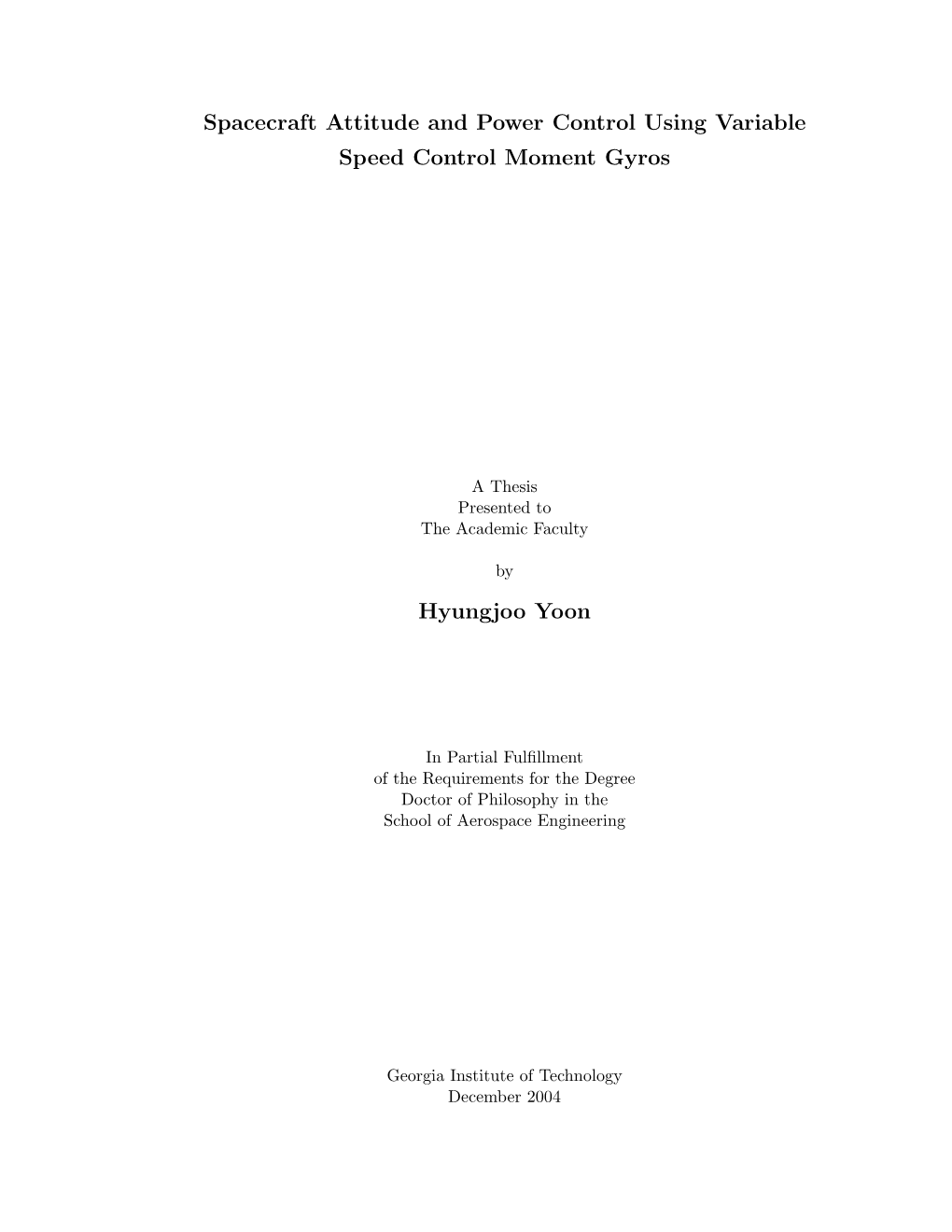Spacecraft Attitude and Power Control Using Variable Speed Control Moment Gyros