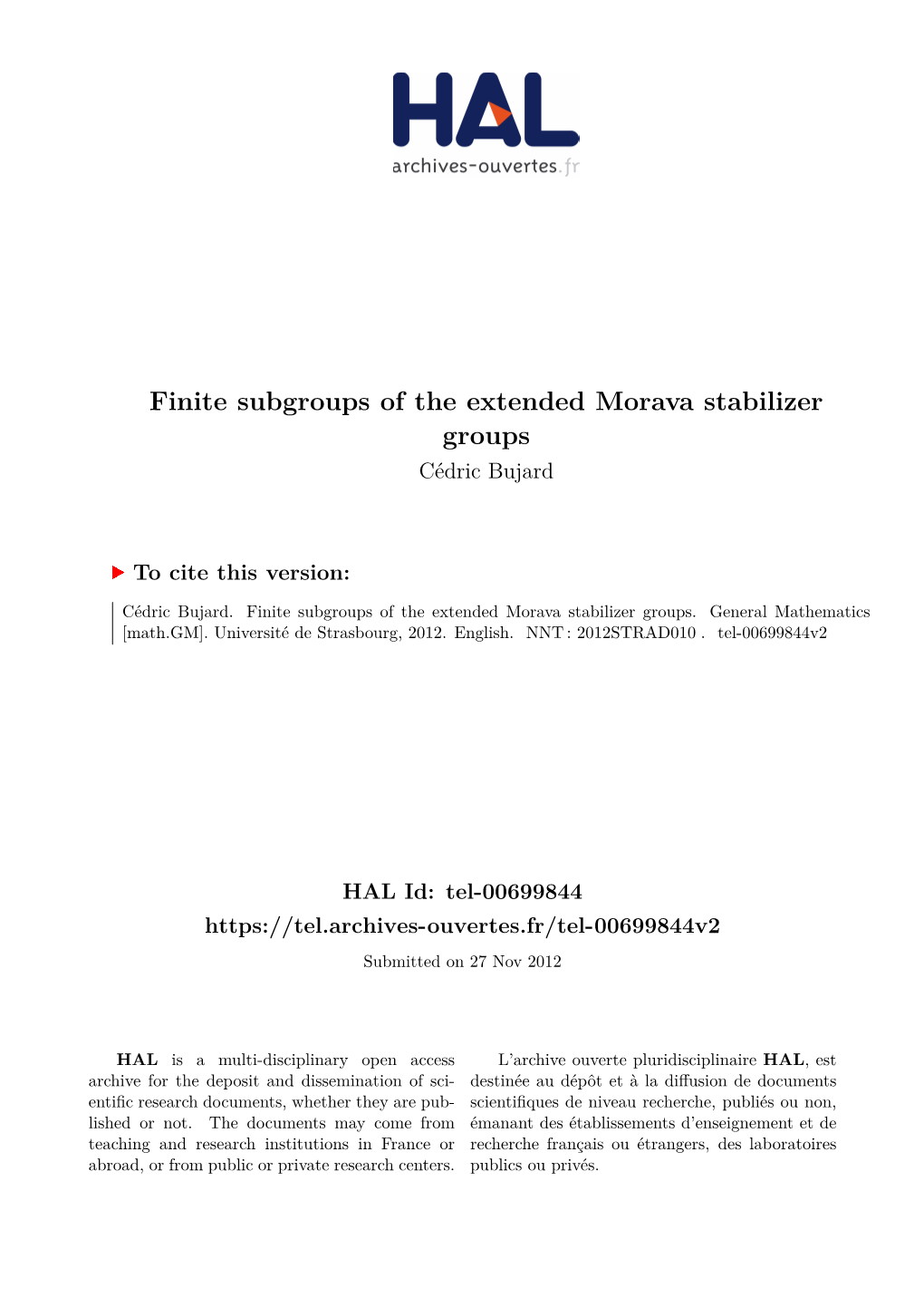 Finite Subgroups of the Extended Morava Stabilizer Groups Cédric Bujard