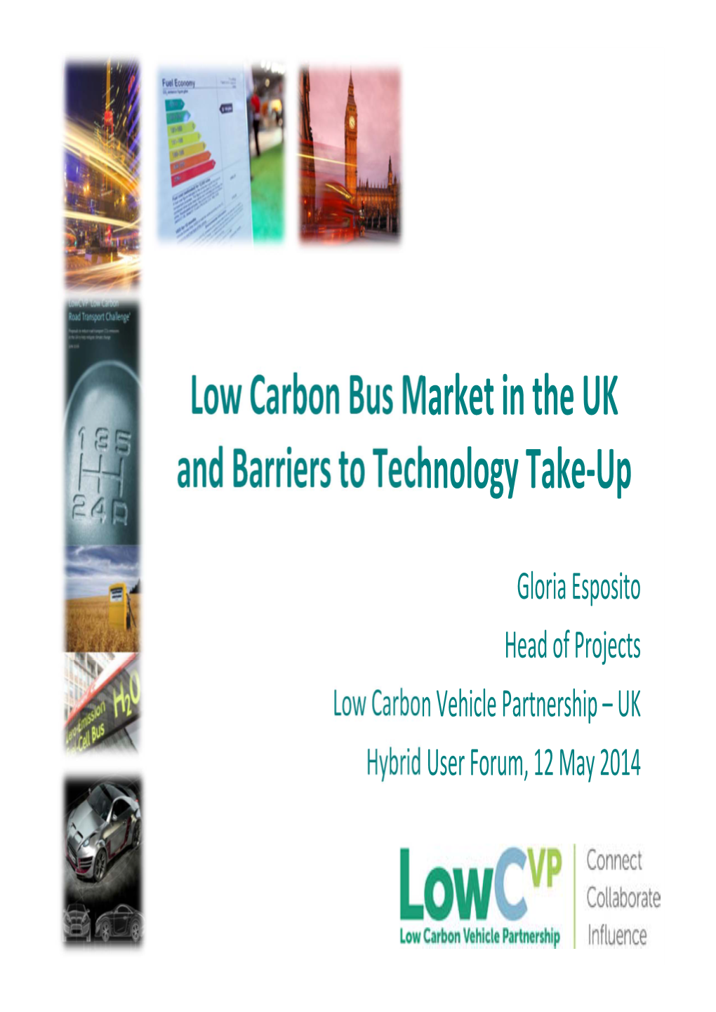 Low Carbon Bus Market in the UK and Barriers to Technology Take-Up