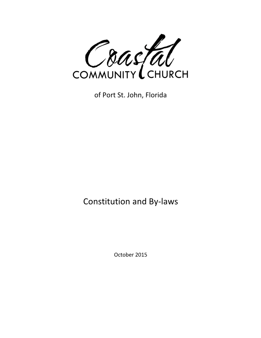 Coastal Community Church of Port St. John, Florida Constitution and By