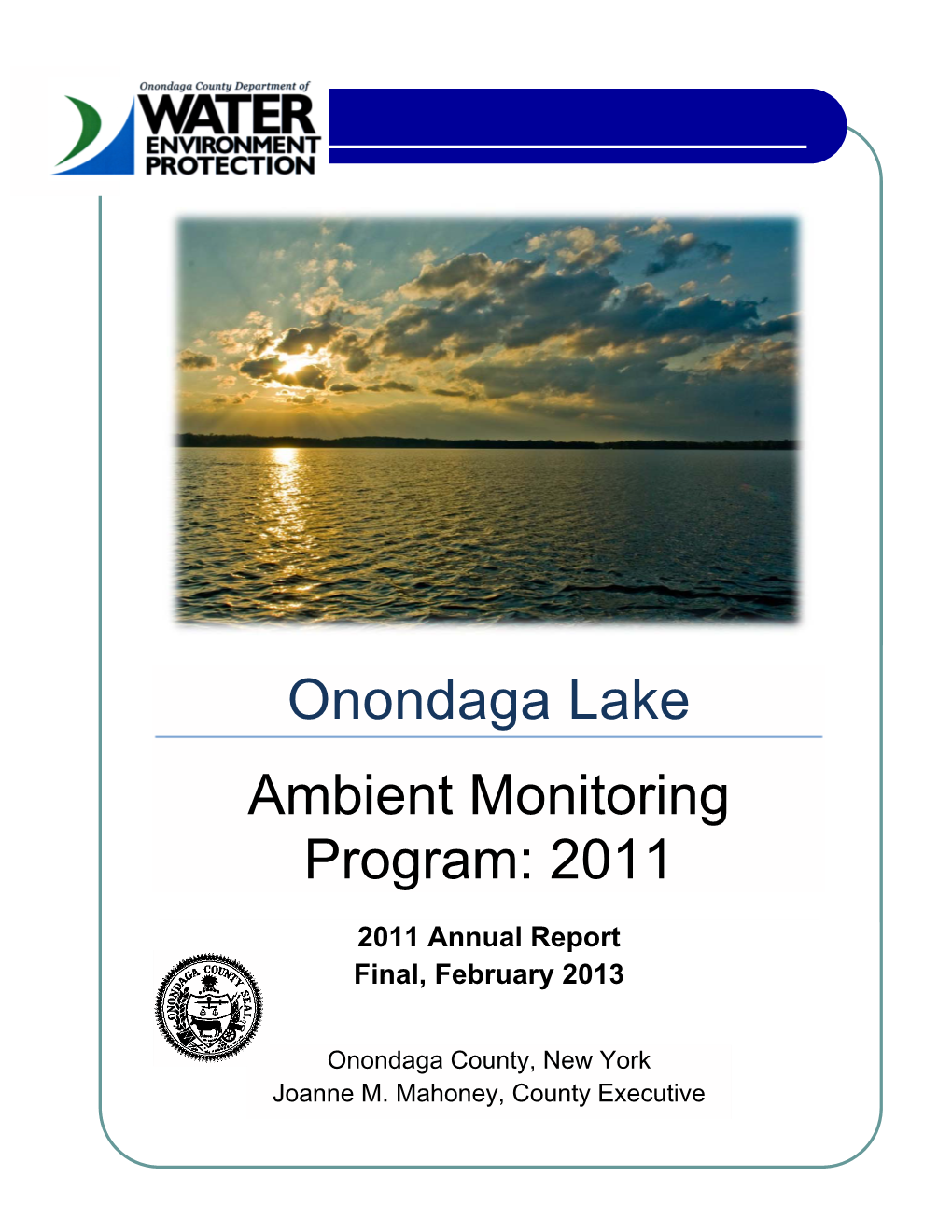 Onondaga Lake Ambient Monitoring Program: 2011