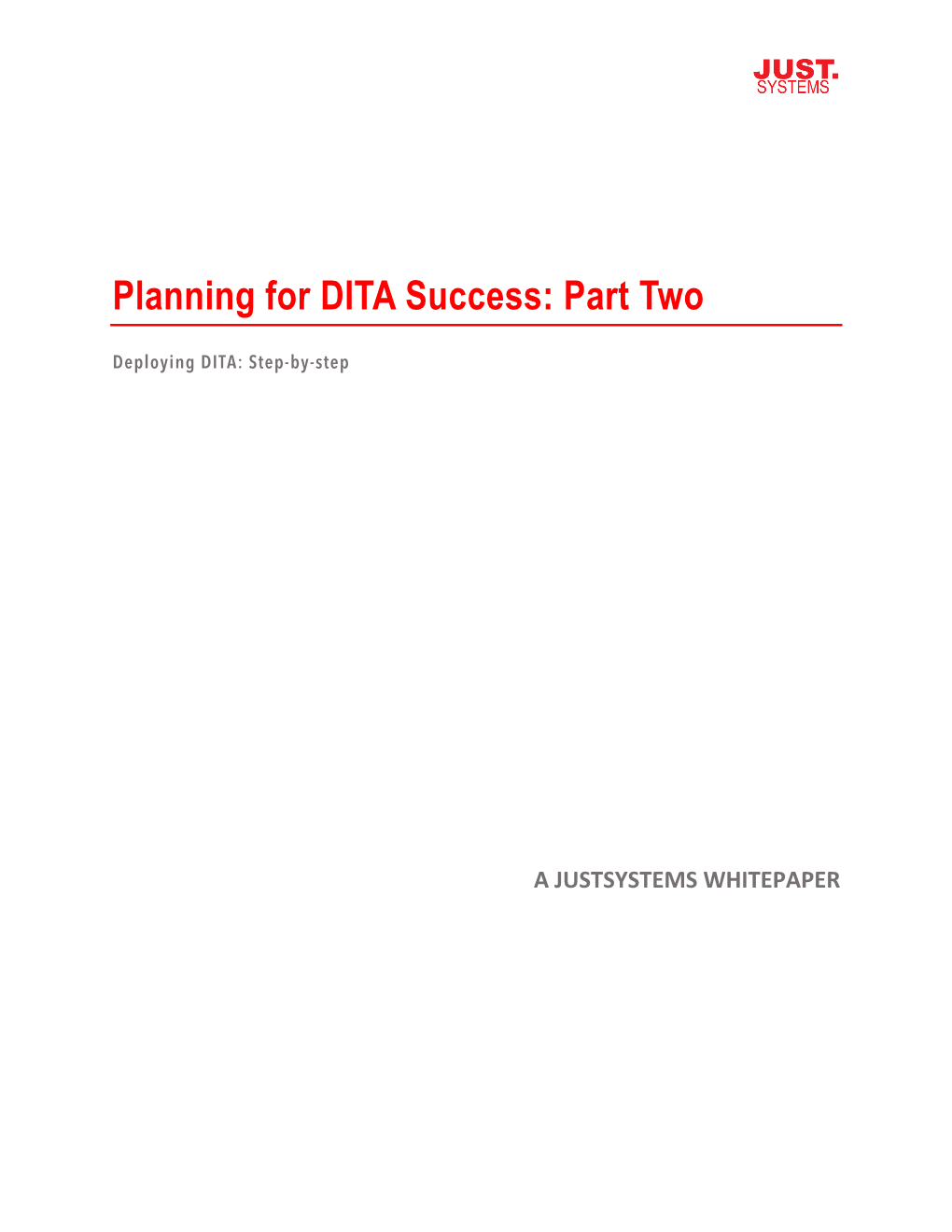 Planning for DITA Success: Part Two