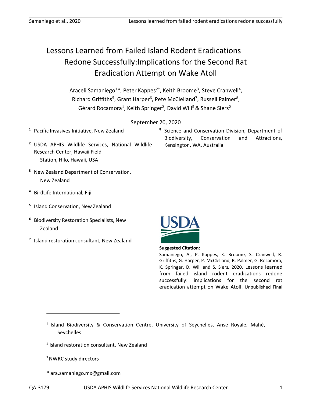 Lessons Learned from Failed Island Rodent Eradications Redone Successfully:Implications for the Second Rat Eradication Attempt on Wake Atoll