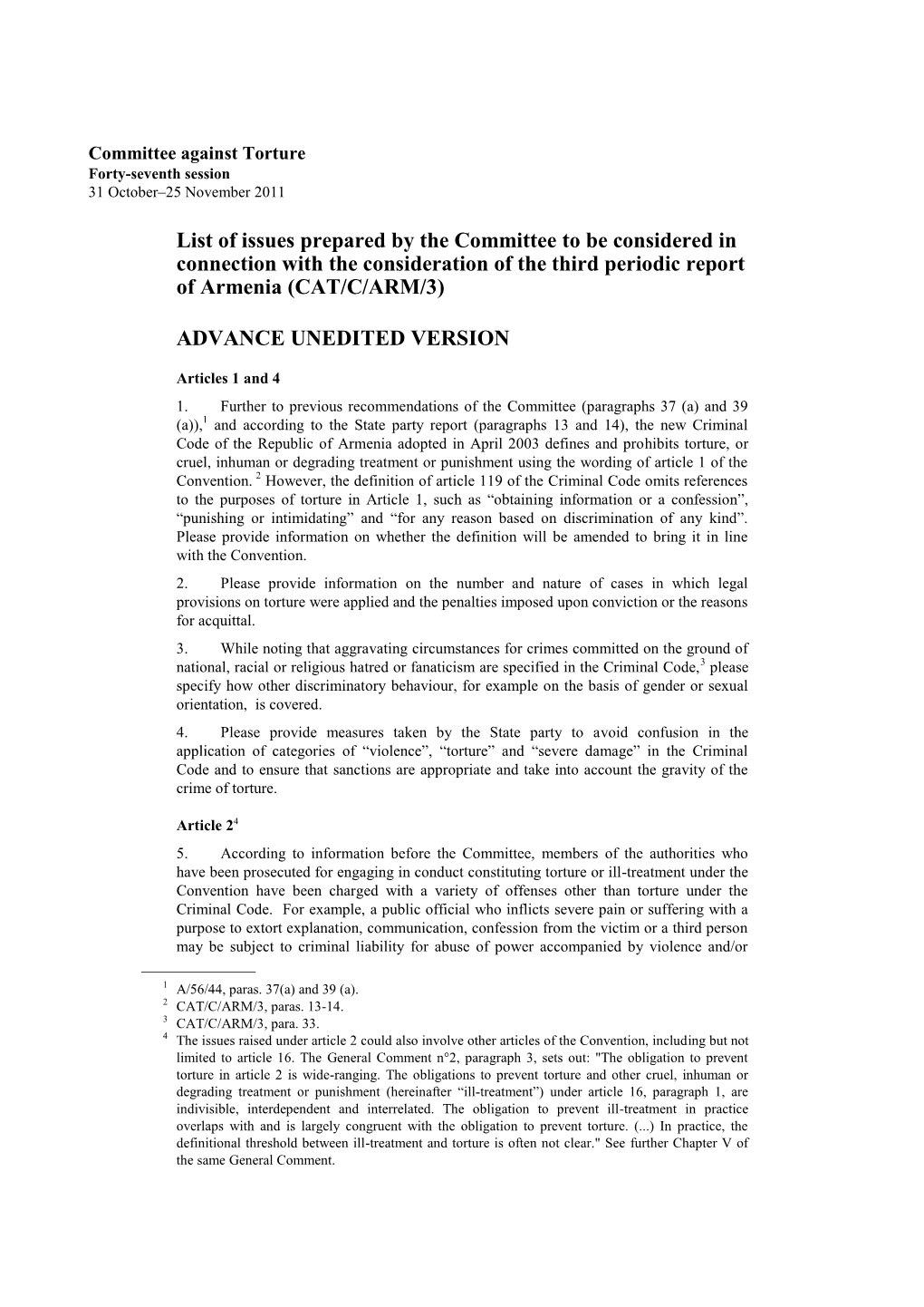 List of Issues Prepared by the Committee to Be Considered in Connection with the Consideration of the Third Periodic Report of Armenia (CAT/C/ARM/3)