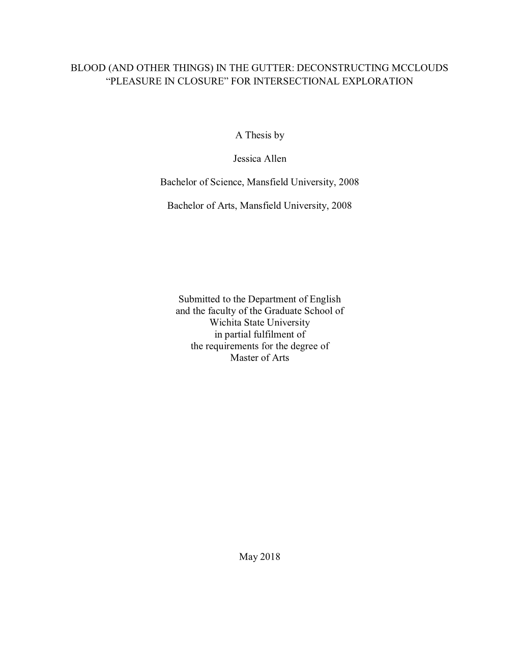 In the Gutter: Deconstructing Mcclouds “Pleasure in Closure” for Intersectional Exploration