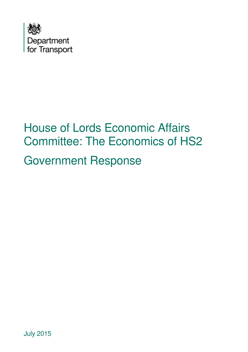 The Economics of HS2 Government Response