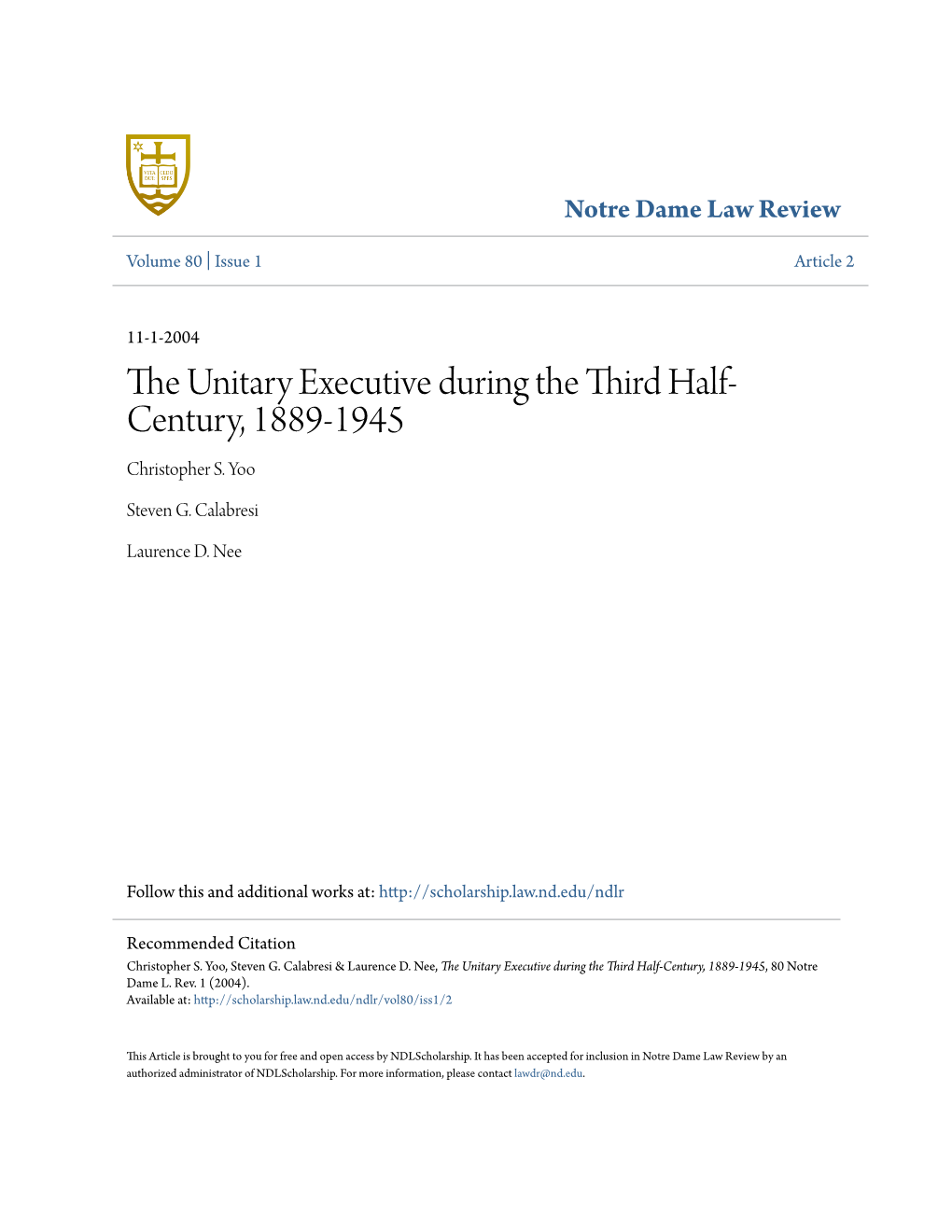 The Unitary Executive During the Third Half-Century, 1889-1945, 80 Notre Dame L