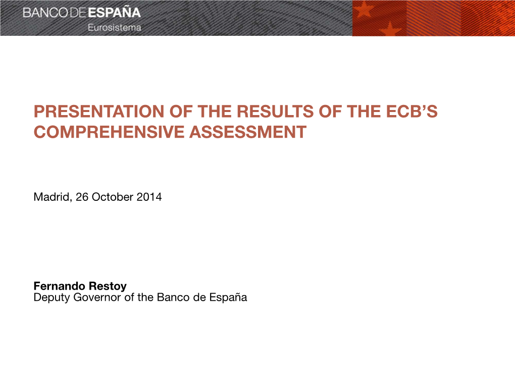 Presentation of the Results of the ECB's Comprehensive Assessment
