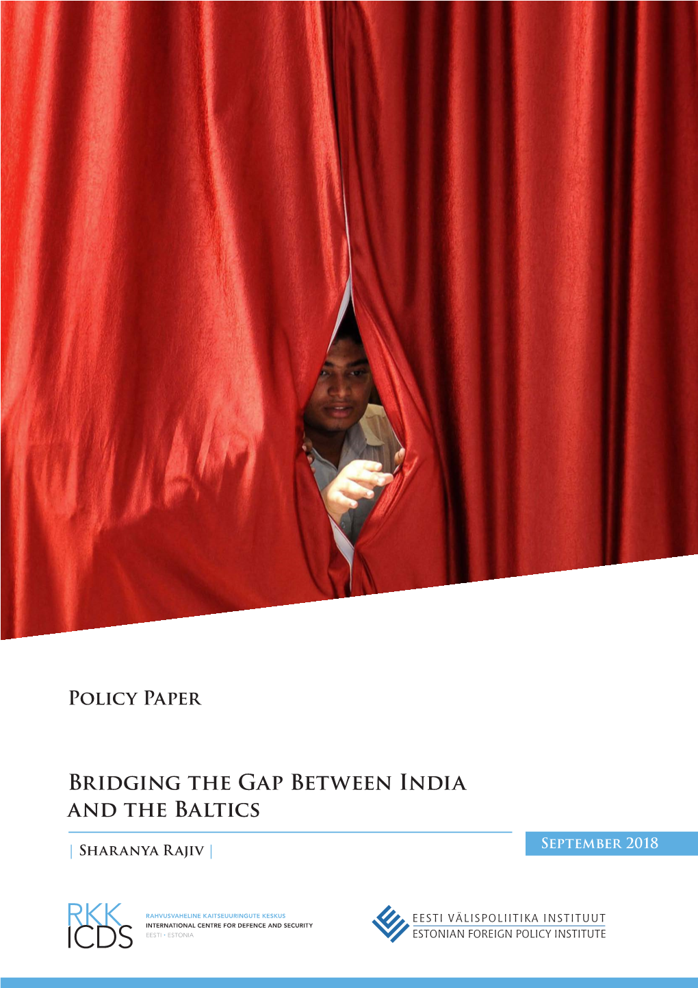 Bridging the Gap Between India and the Baltics