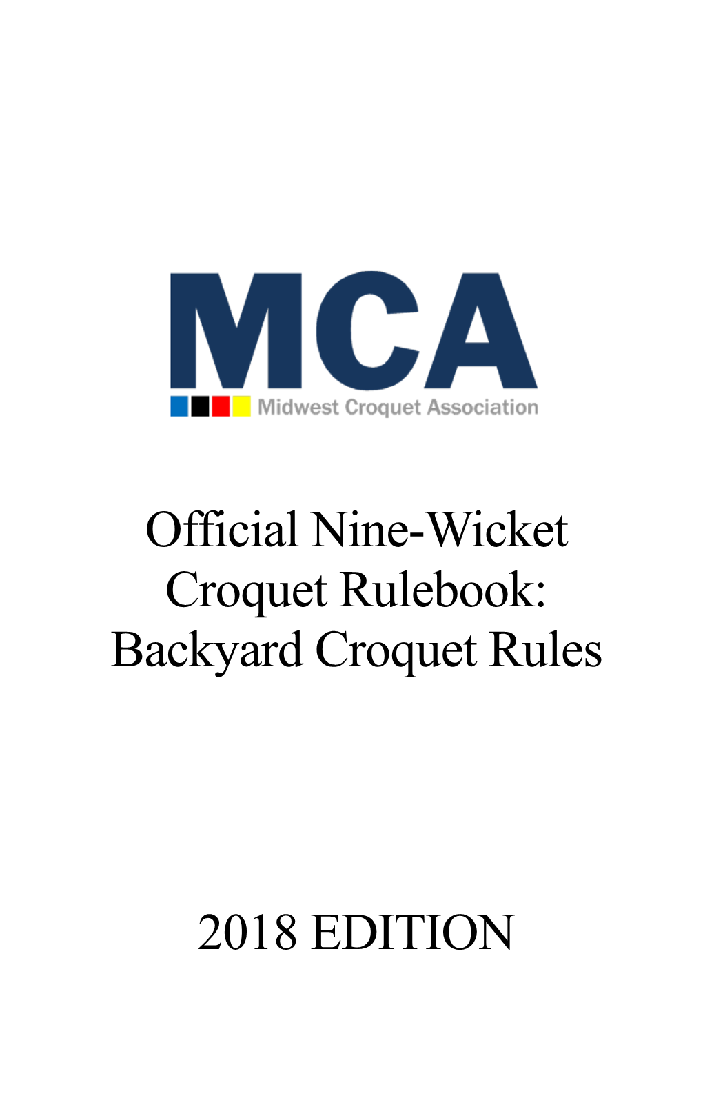 Official Nine Wicket Croquet Rules