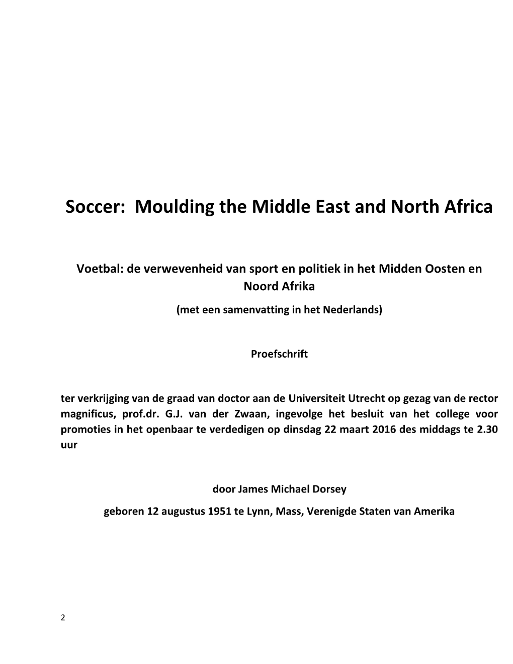 Soccer: Moulding the Middle East and North Africa