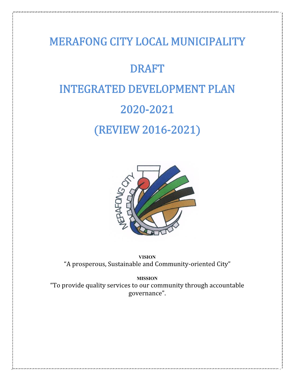 Merafong City Local Municipality Draft Integrated Development Plan 2020
