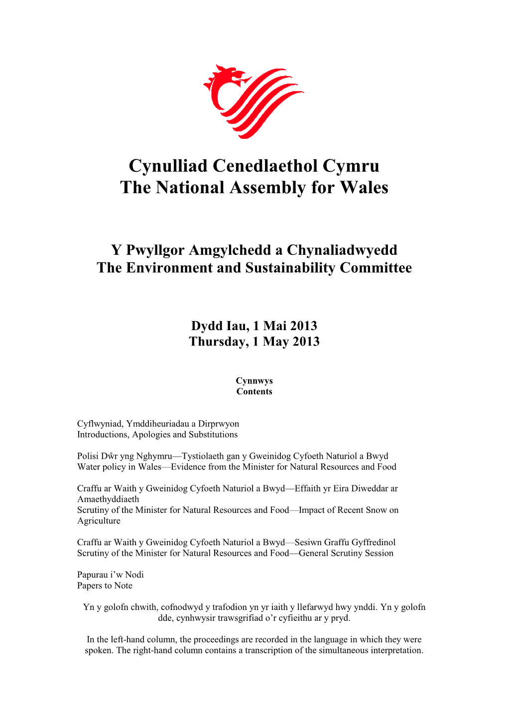 Cynulliad Cenedlaethol Cymru the National Assembly for Wales