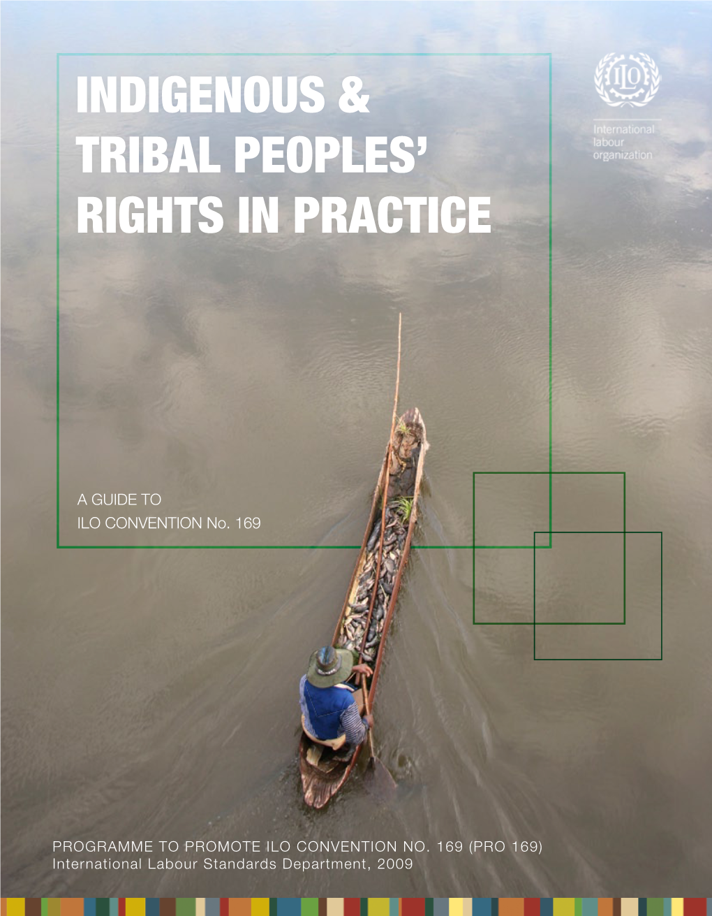 Indigenous & Tribal Peoples' Rights in Practice