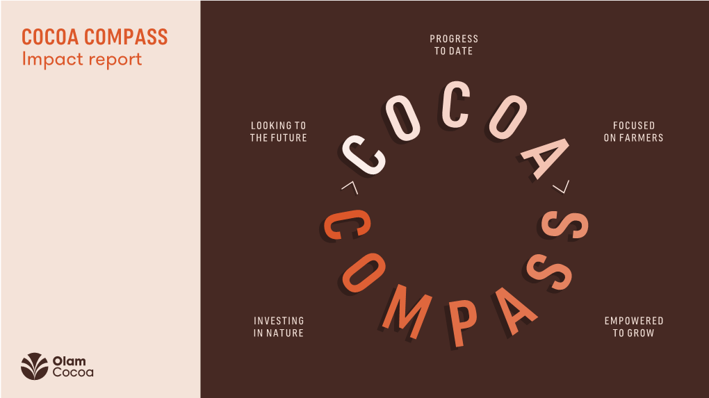 COCOA COMPASS PROGRESS to DATE Impact Report