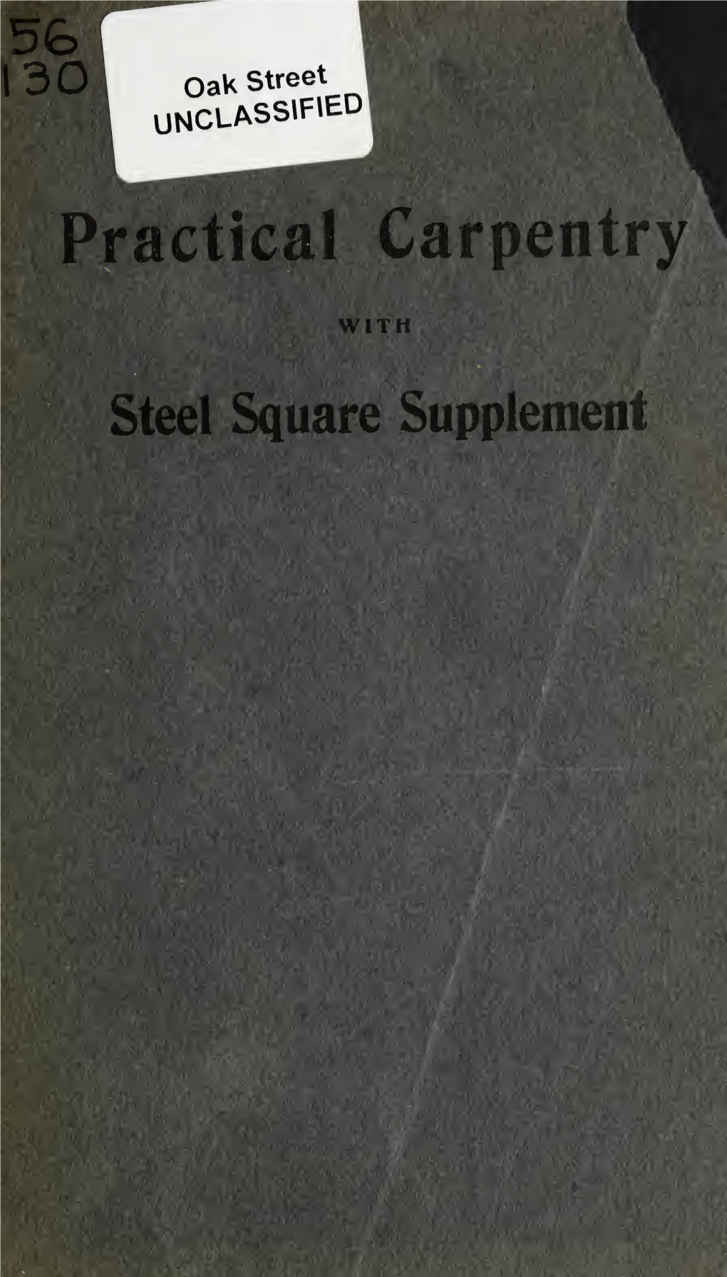 Practical Carpentry with Steel Square Supplement