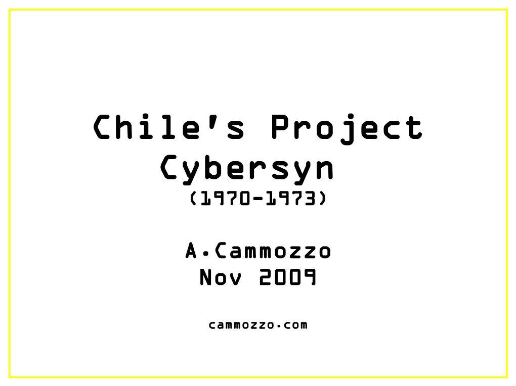 Chile's Project Cybersyn (1970-1973)