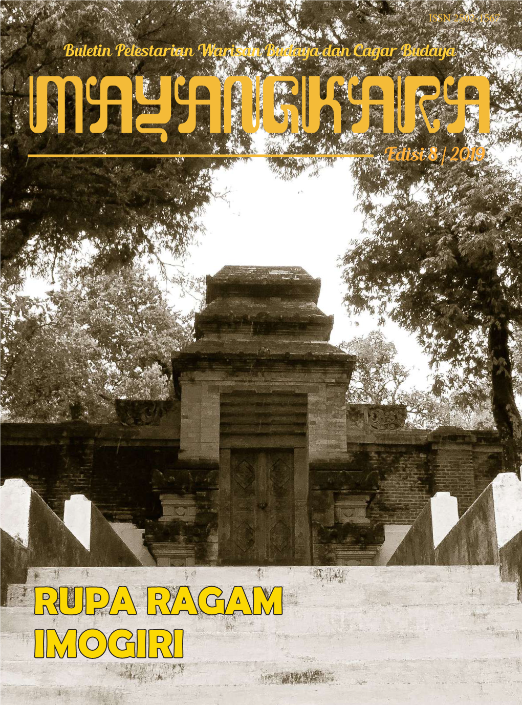 IMOGIRI Buletin Pelestarian Warisan Budaya Dan Cagar Budaya MAYANGKARA Edisi 8 / 2019