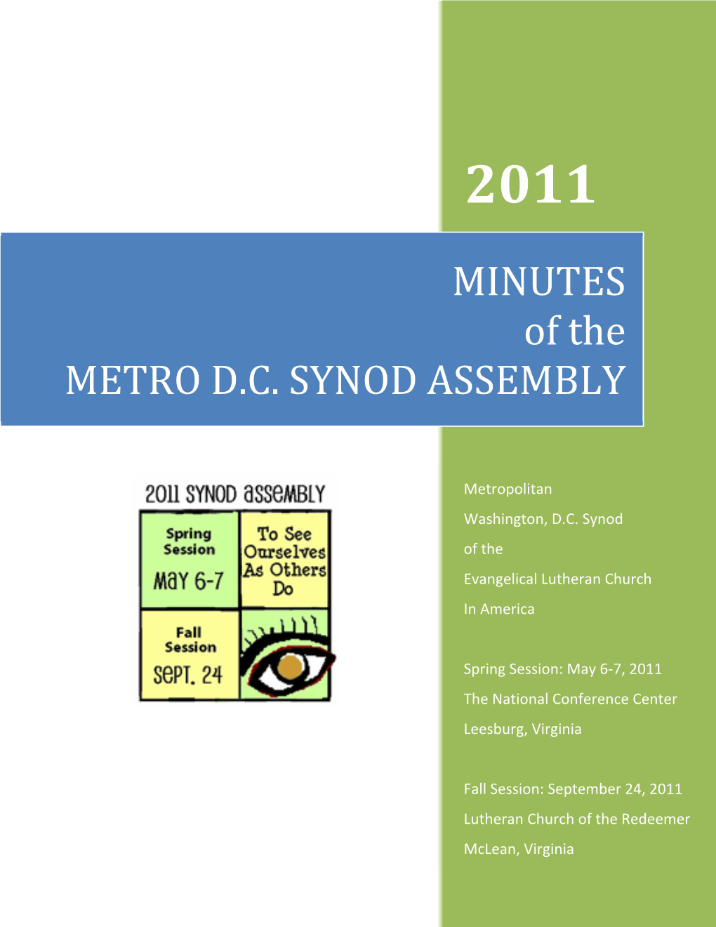 MINUTES of the METRO D.C. SYNOD ASSEMBLY