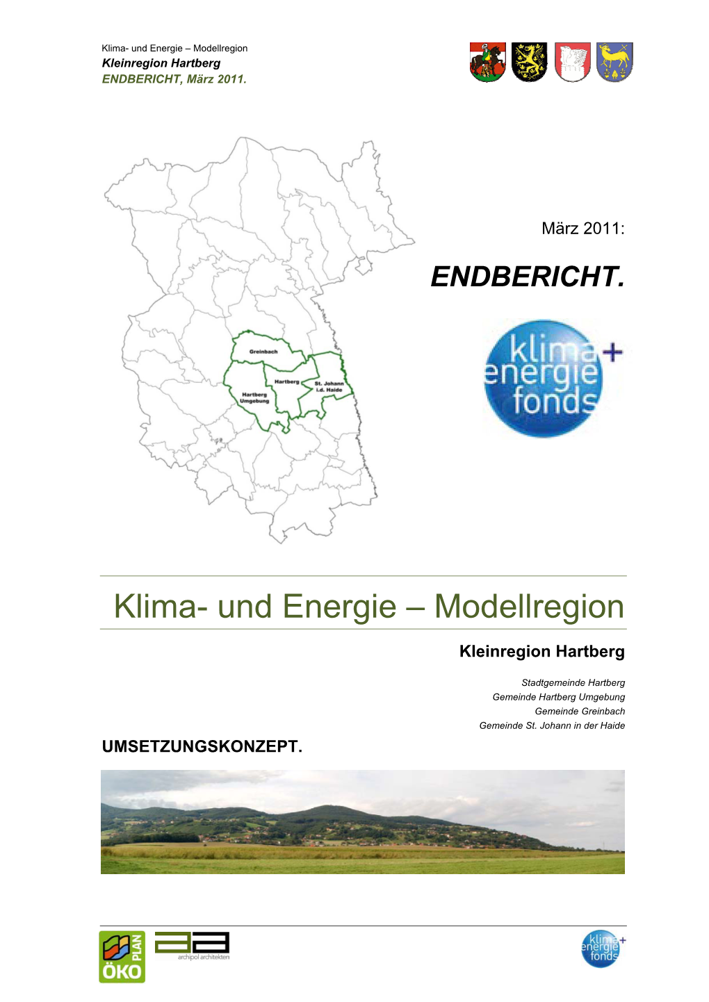 Und Energie – Modellregion Kleinregion Hartberg ENDBERICHT, März 2011