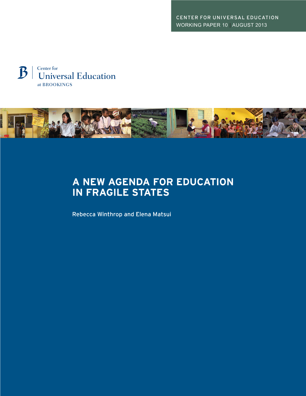 A New Agenda for Education in Fragile States