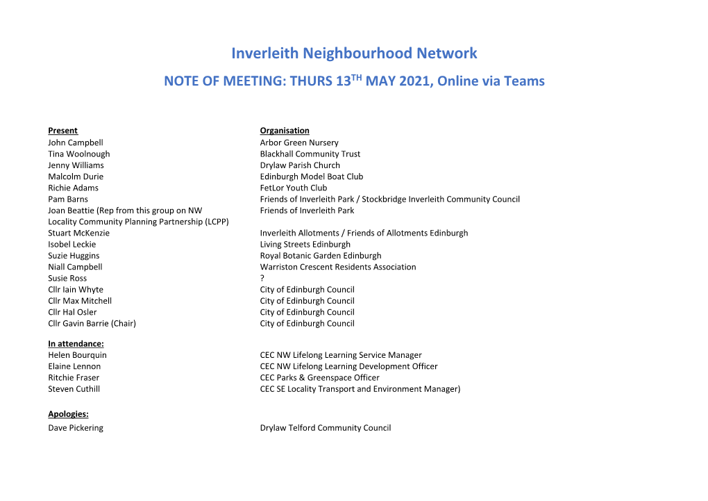 Inverleith Neighbourhood Network NOTE of MEETING: THURS 13TH MAY 2021, Online Via Teams