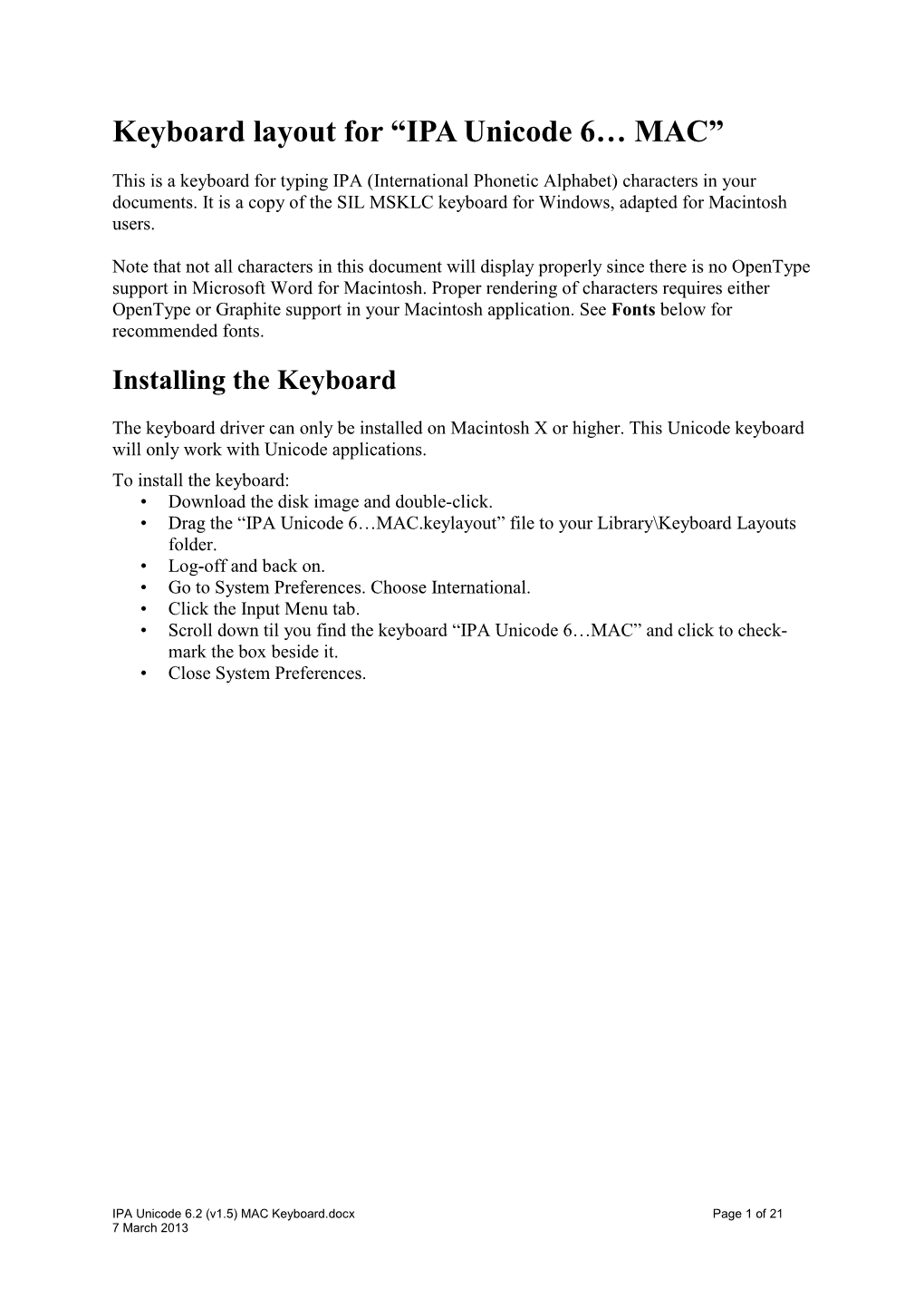 IPA Unicode 6.2 (V1.5) MAC Keyboard.Docx Page 1 of 21 7 March 2013 Uninstalling the Keyboard