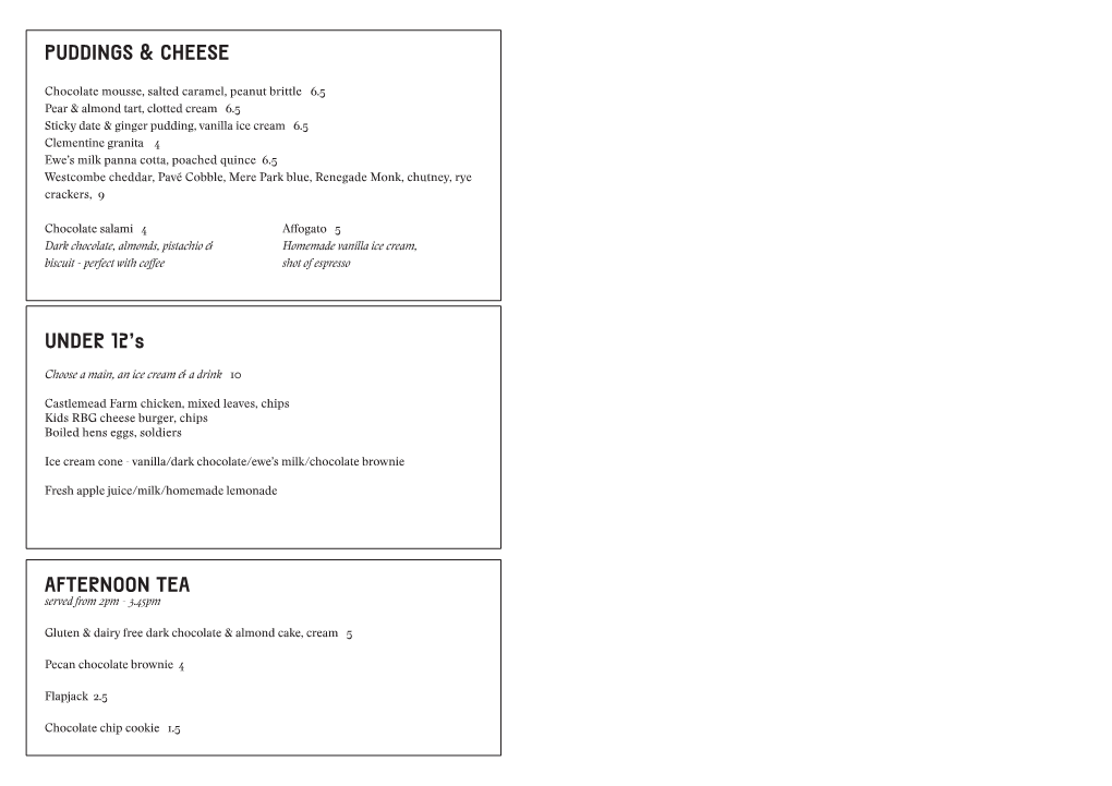 PUDDINGS & CHEESE UNDER 12'S AFTERNOON