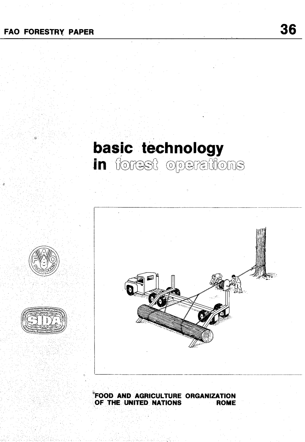 Basic Technology in Forest Operations