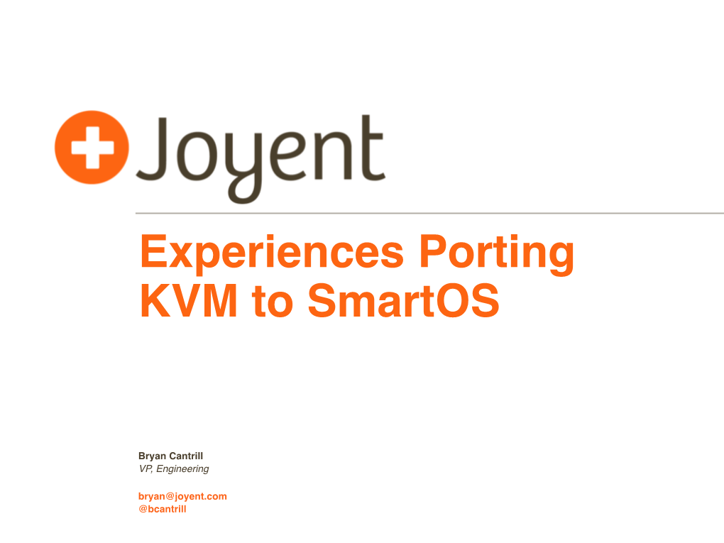 Experiences Porting KVM to Smartos