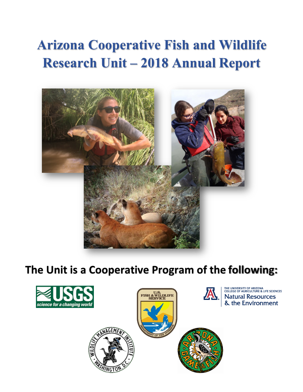 Arizona Cooperative Fish and Wildlife Research Unit – 2018 Annual Report