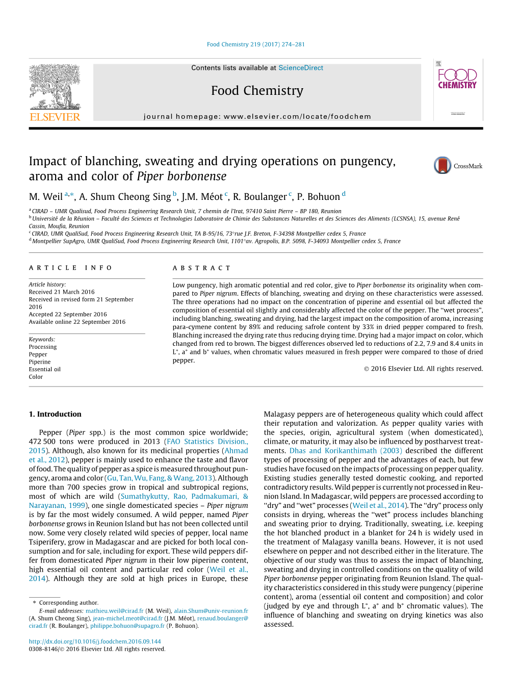 Impact of Blanching, Sweating and Drying Operations on Pungency, Aroma and Color of Piper Borbonense ⇑ M