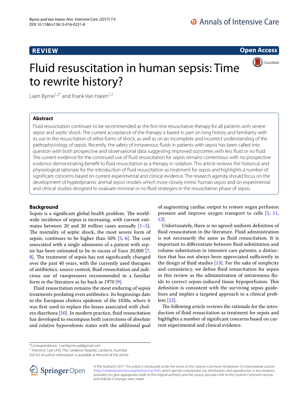 Fluid Resuscitation in Human Sepsis: Time to Rewrite History? Liam Byrne1,2* and Frank Van Haren1,2