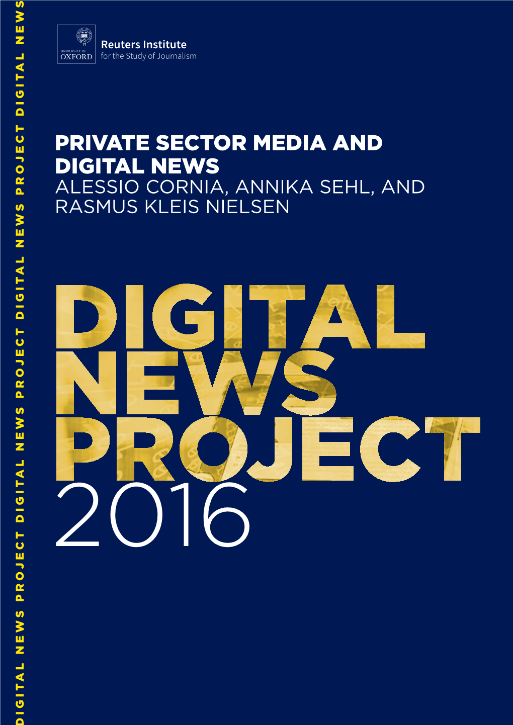 Private SECTOR MEDIA and DIGITAL NEWS
