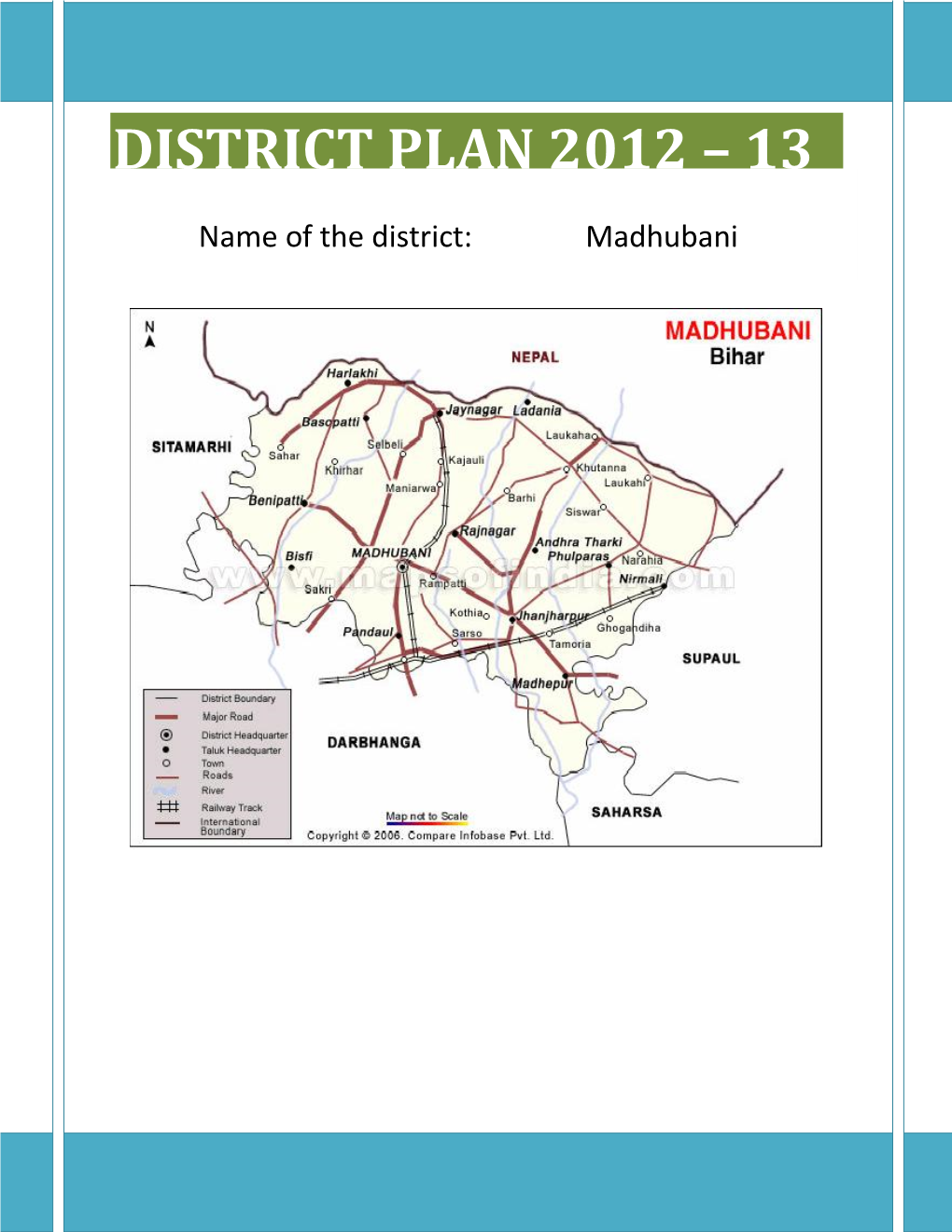 Name of the District: Madhubani
