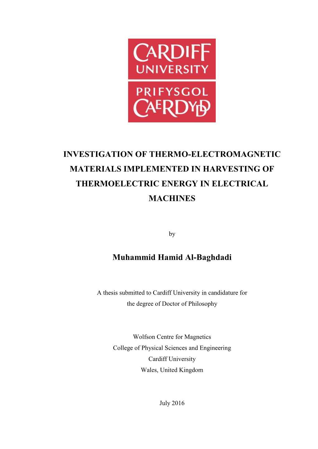 Investigation of Thermo-Electromagnetic Materials Implemented in Harvesting of Thermoelectric Energy in Electrical Machines