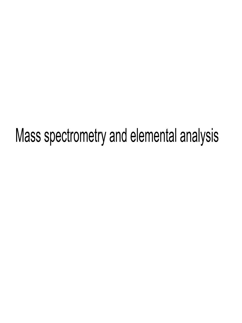 A Schematic Representation of a Single-Focusing Mass Spectrometer With