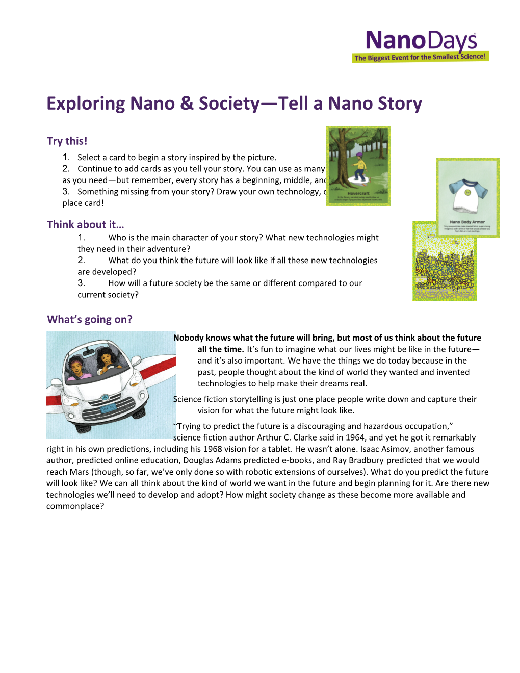 Exploring Nano & Society Tell a Nano Story