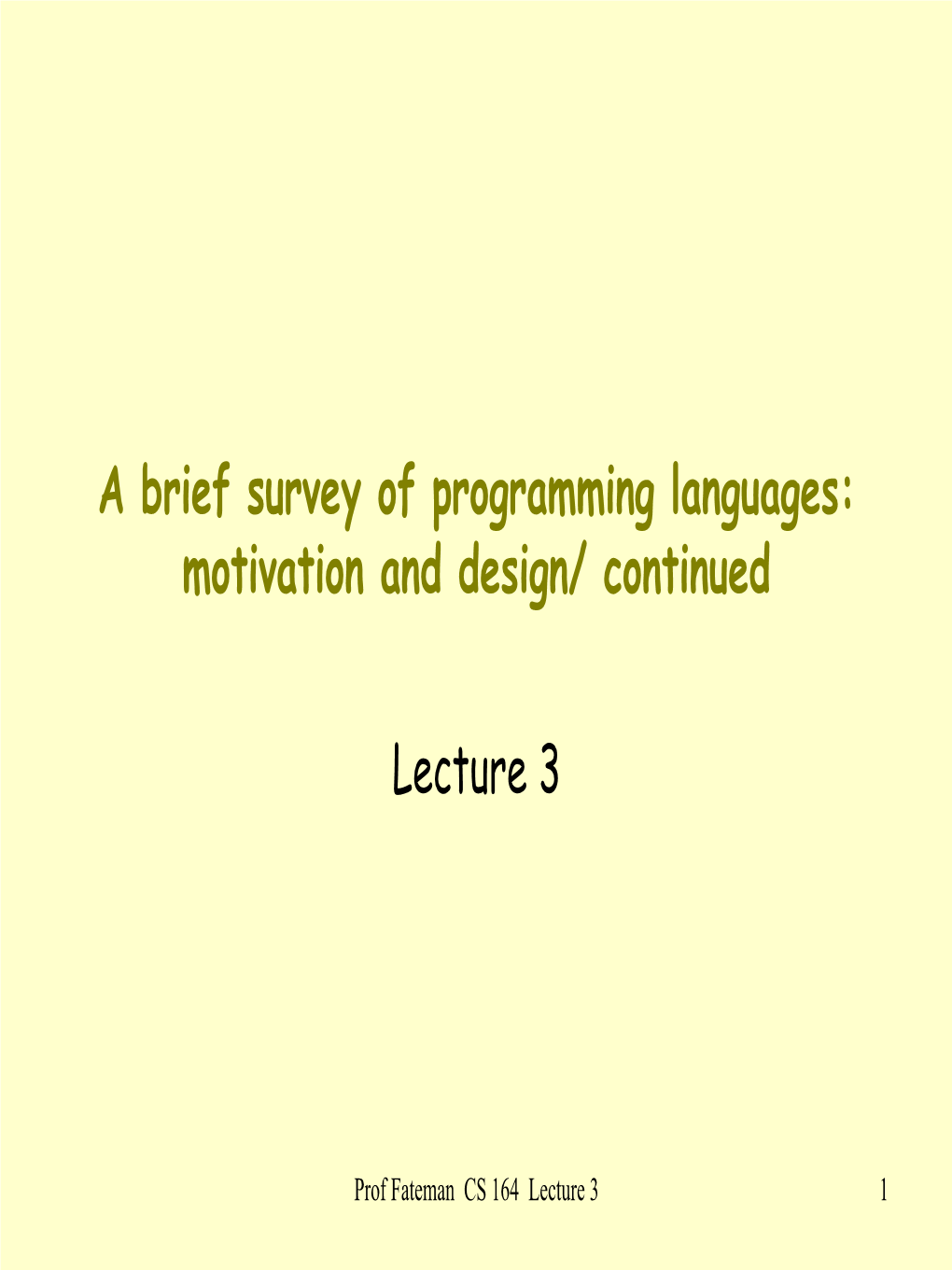 Introduction to Programming Languages and Compilers