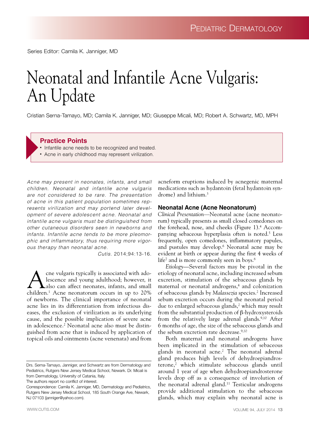 Neonatal and Infantile Acne Vulgaris: an Update