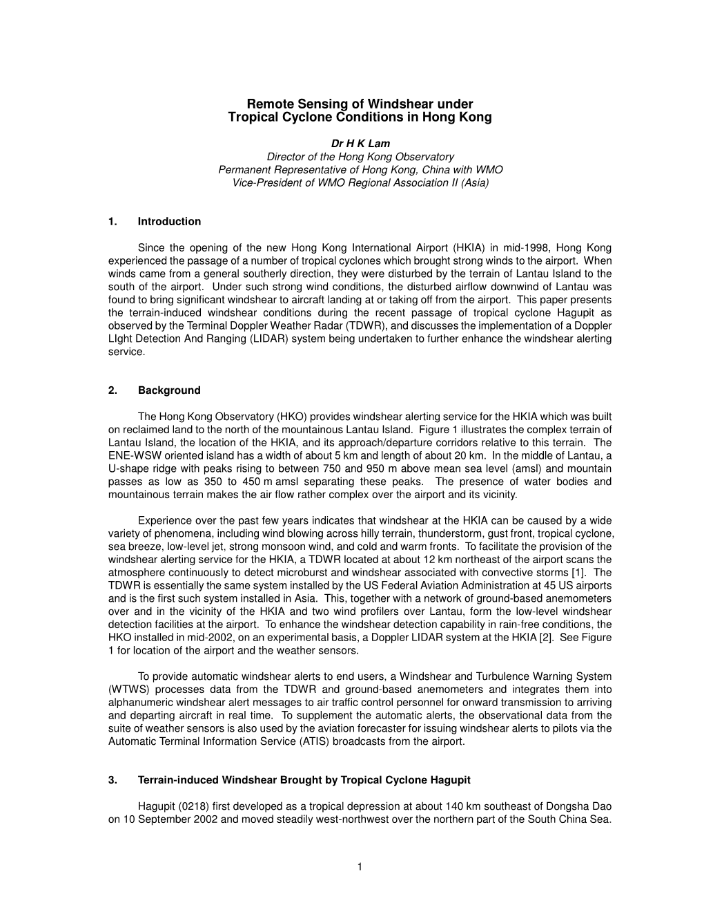 Remote Sensing of Windshear Under Tropical Cyclone Conditions in Hong Kong