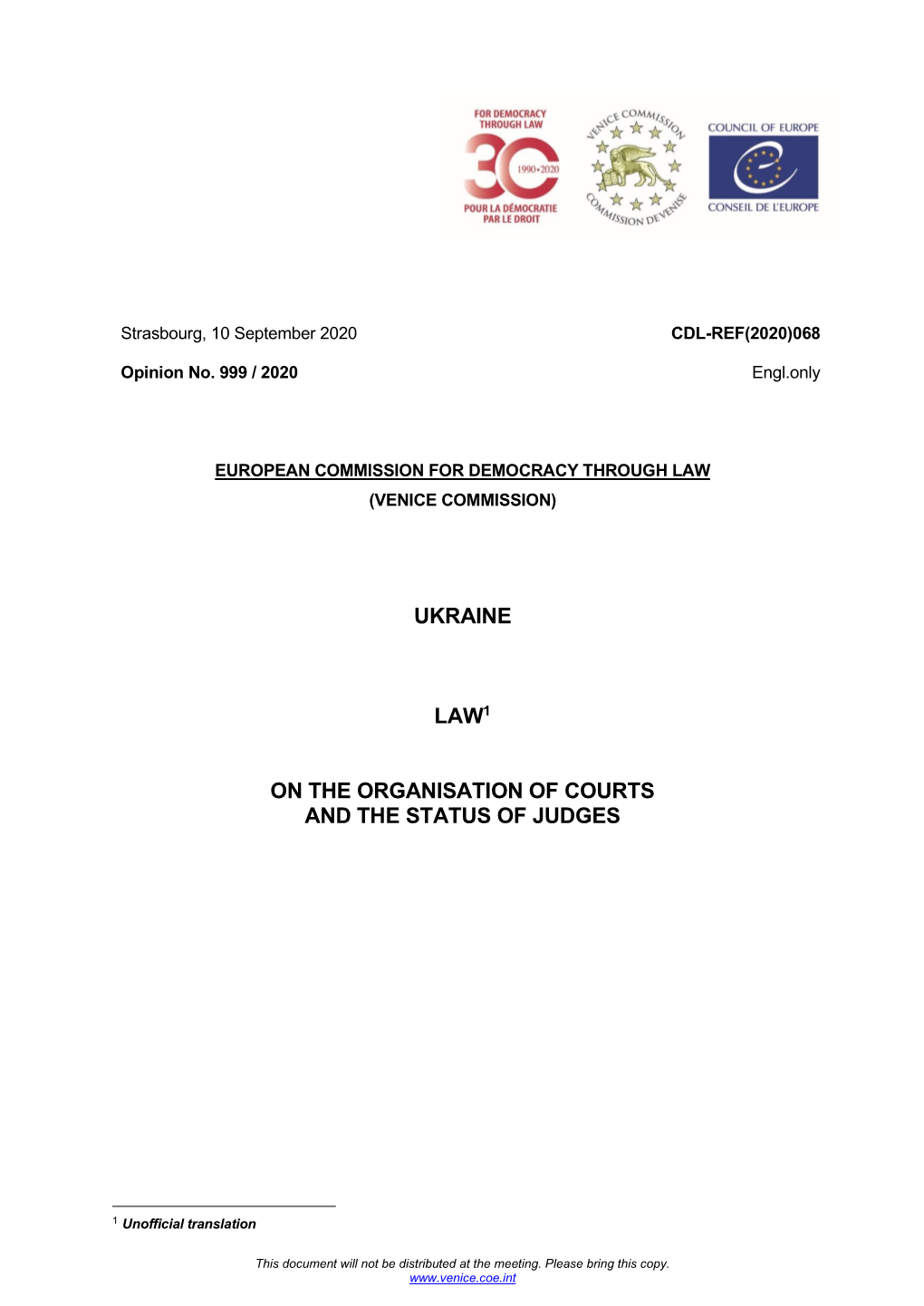 Ukraine Law1 on the Organisation of Courts And