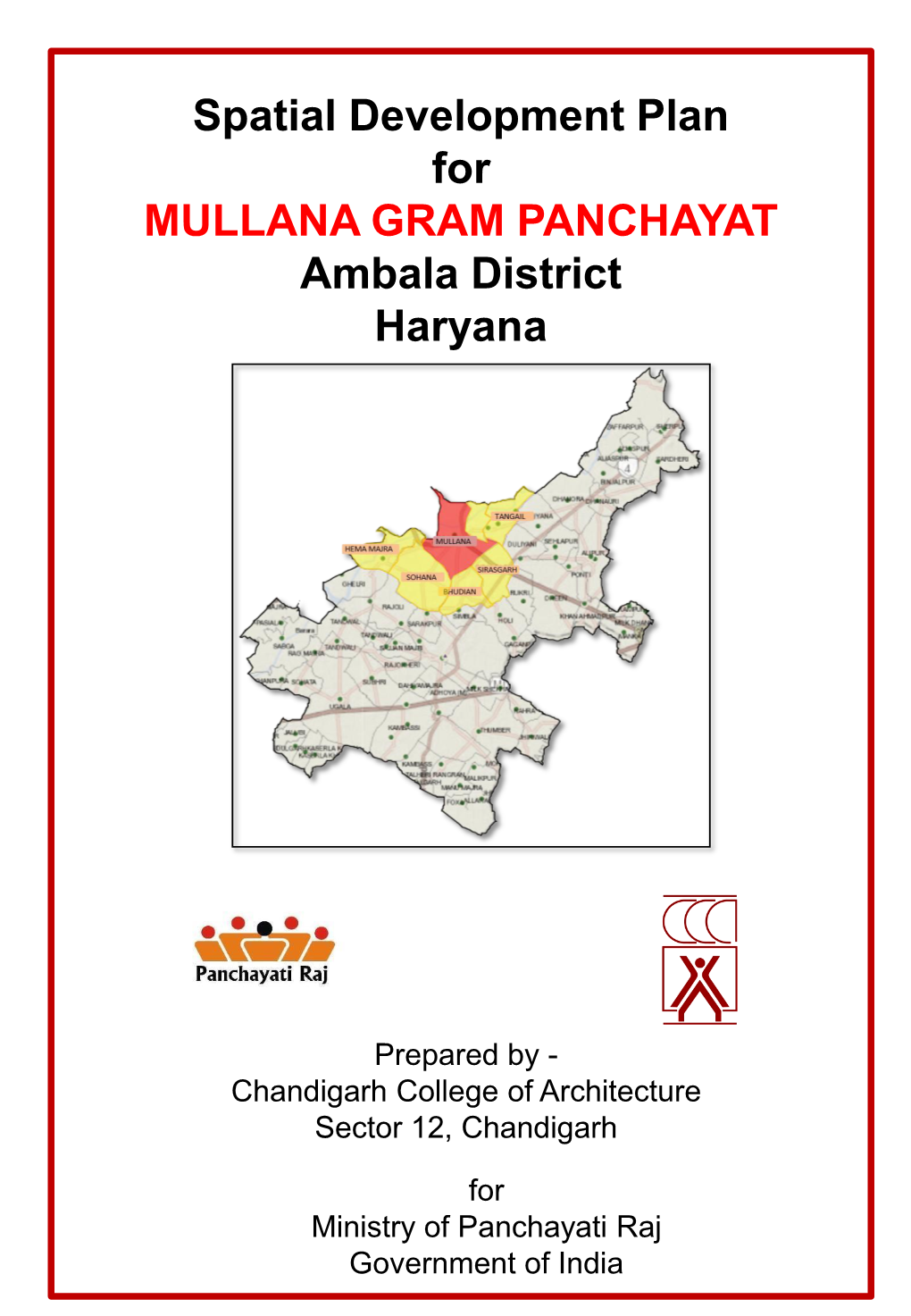 Spatial Development Plan for MULLANA GRAM PANCHAYAT Ambala District Haryana
