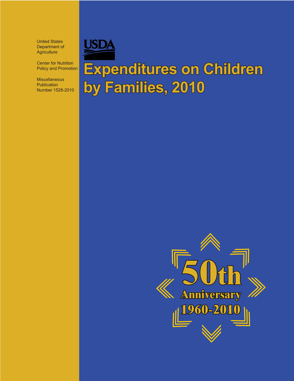 Expenditures on Children by Families, 2010